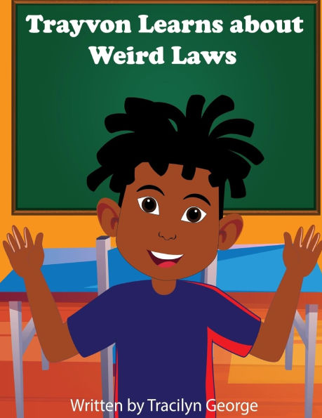 Trayvon Learns about Weird Laws