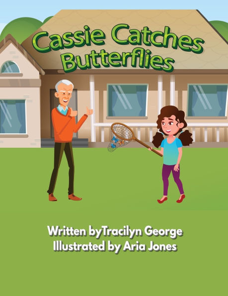 Cassie Catches Butterflies