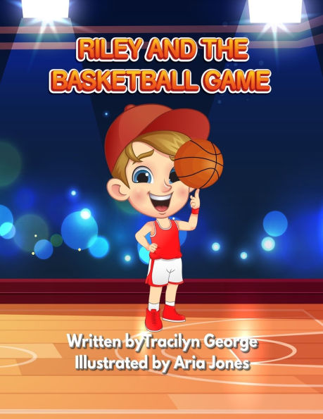 Riley and the Basketball Game