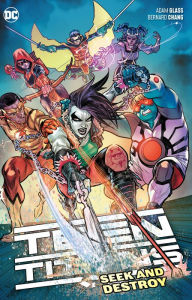 Title: Teen Titans Vol. 3: Seek and Destroy, Author: Adam Glass