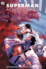 Epub format books download Superman: Action Comics, Volume 3: Leviathan Hunt 9781779500175 iBook MOBI CHM (English literature) by Brian Michael Bendis