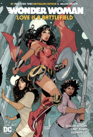 Book download share Wonder Woman, Volume 2: Love is a Battlefield 9781779500403 by G. Willow Wilson, Cary Nord 
