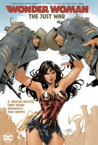 Title: Wonder Woman Volume 1: The Just War, Author: G. Willow Wilson