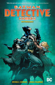 Free torrents downloads books Batman: Detective Comics, Volume 1: Mythology by Peter J. Tomasi, Doug Mahnke PDB CHM