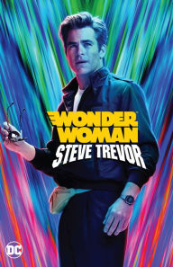 Title: Wonder Woman: Steve Trevor, Author: Various