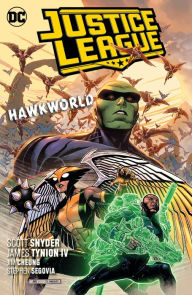 Title: Justice League Vol. 3: Hawkworld, Author: Scott Snyder