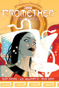 Online ebooks free download pdf Promethea: The 20th Anniversary Deluxe Edition Book Three 9781779502261 English version by Alan Moore, J. H. Williams III