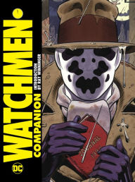 Free book internet download Watchmen Companion MOBI (English literature) by Alan Moore, Dave Gibbons