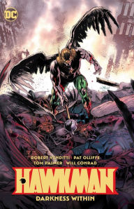 Title: Hawkman Vol. 3: Darkness Within, Author: Robert Venditti