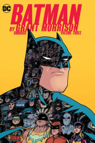 Title: Batman by Grant Morrison Omnibus Vol. 3, Author: Grant Morrison