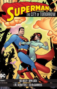 Title: Superman: The City of Tomorrow Vol. 2, Author: Jeph Loeb