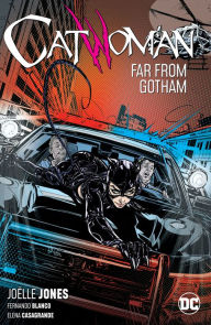 Title: Catwoman Vol. 2: Far From Gotham, Author: Joëlle Jones