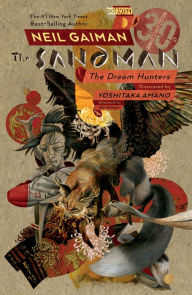 Title: The Sandman: The Dream Hunters (30th Anniversary Edition Prose Version), Author: Neil Gaiman