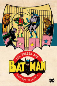 Batman: The Golden Age Omnibus Vol. 9