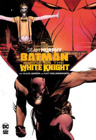 Title: Batman: Curse of the White Knight, Author: Sean Murphy