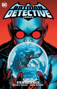 Free mobile ebook to download Batman: Detective Comics Vol. 4: Cold Vengeance  by Peter J. Tomasi