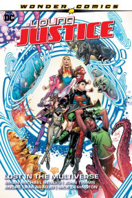 Title: Young Justice Vol. 2: Lost in the Multiverse, Author: Brian Michael Bendis