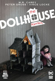 The Dollhouse Family (Hill House Comics)