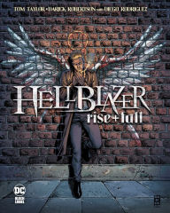 Title: Hellblazer: Rise and Fall, Author: Tom Taylor