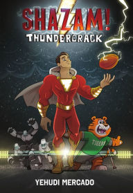 Title: Shazam! Thundercrack, Author: Yehudi Mercado