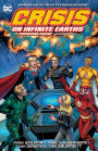 Crisis on Infinite Earths: Paragons Rising The Deluxe Edition