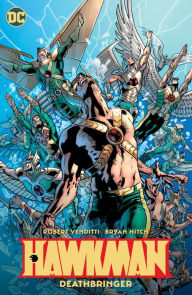 Title: Hawkman Vol. 2: Deathbringer, Author: Robert Venditti