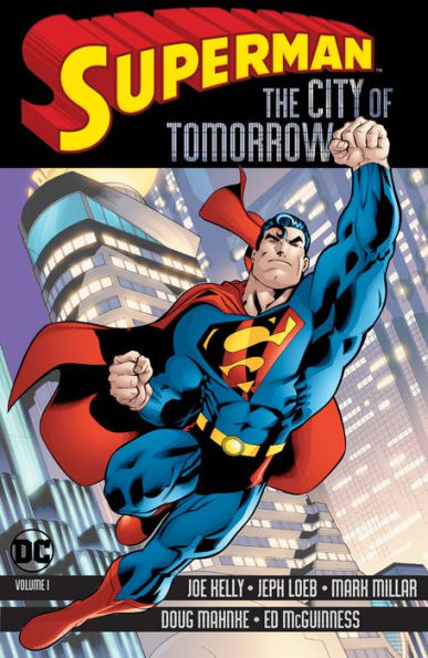 Superman: The City of Tomorrow Vol. 1