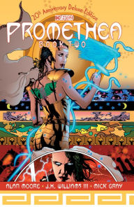 Title: Promethea: 20th Anniversary Deluxe Edition Book Two, Author: Alan Moore