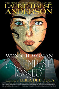 Title: Wonder Woman: Tempest Tossed, Author: Laurie Halse Anderson