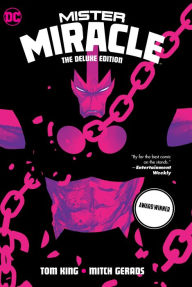 Title: Mister Miracle: The Deluxe Edition, Author: Tom King