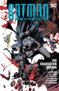 Free web services books download Batman Beyond Vol. 8: The Eradication Agenda by Dan Jurgens in English 9781779505736 RTF ePub