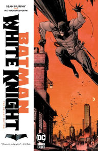 Title: Batman: White Knight-The Deluxe Edition, Author: Sean Murphy