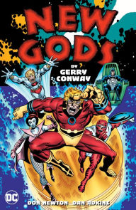 Title: New Gods by Gerry Conway, Author: Gerry Conway