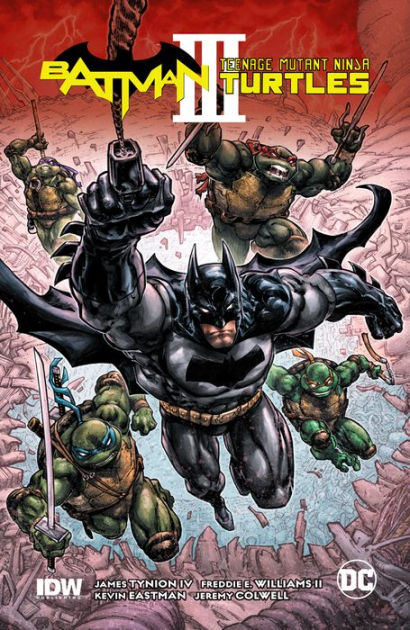 Batman/Teenage Mutant Ninja Turtles III by James Tynion IV, Freddie E.  Williams II, Kevin Eastman | eBook | Barnes & Noble®