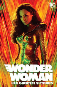 Title: Wonder Woman: Her Greatest Victories, Author: George Pérez
