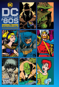 Title: DC Through the 80s: The Experiments, Author: Various