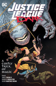 Free download french audio books mp3 Justice League Dark Vol. 4: A Costly Trick of Magic (English literature)