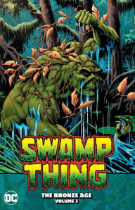 Download android book Swamp Thing: The Bronze Age Vol. 3 (English Edition) by Martin Pasko, Tom Yeates