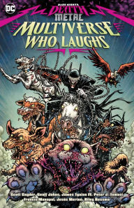 Dark Nights: Death Metal: The Multiverse Who Laughs