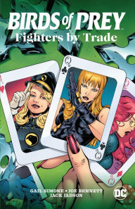 Ipod book download Birds of Prey: Fighters by Trade English version 9781779508027 PDB FB2