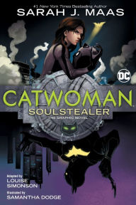 Title: Catwoman: Soulstealer (The Graphic Novel), Author: Louise Simonson