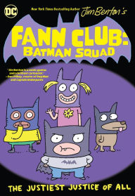 Title: Fann Club: Batman Squad, Author: Jim Benton