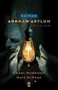 Title: Batman: Arkham Asylum: New Edition, Author: Grant Morrison