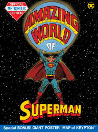 Download books google books free The Amazing World of Superman (Tabloid Edition)