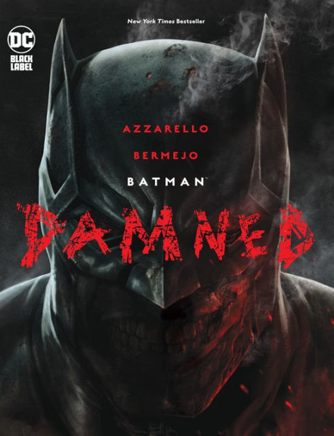 Batman: Damned (B&N Exclusive Edition) by Brian Azzarello, Lee Bermejo,  Hardcover | Barnes & Noble®