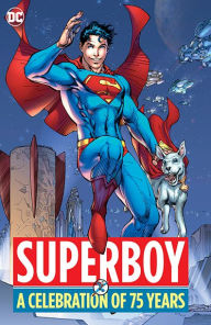 Title: Superboy: A Celebration of 75 Years, Author: Various