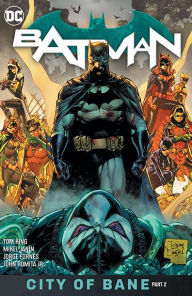 Title: Batman Vol. 13: The City of Bane Part 2, Author: Tom King