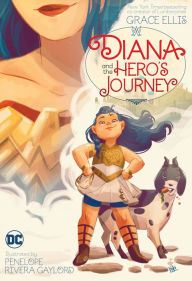 Downloading google books to kindle fire Diana and the Hero's Journey (English literature) CHM PDF 9781779509697 by Grace Ellis, Penelope Rivera Gaylord