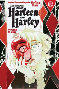 Title: The Strange Case of Harleen and Harley, Author: Melissa Marr