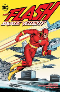 Title: The Flash: Savage Velocity, Author: Mike Baron